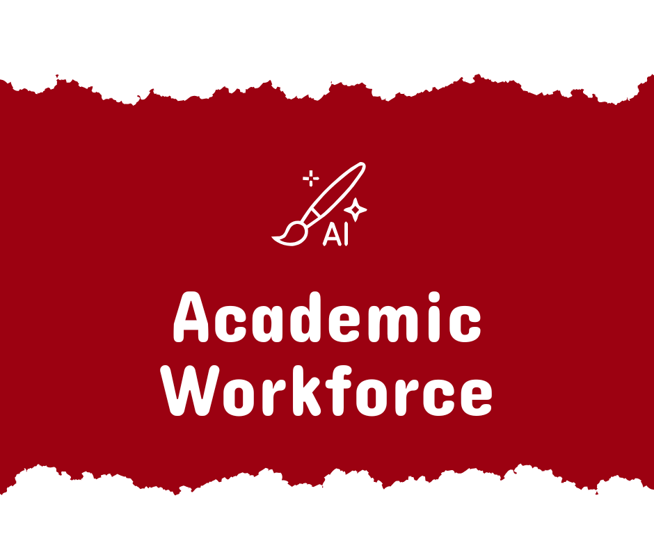 AI Academic Workforce